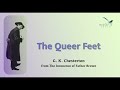 The Queer Feet by G. K. Chesterton - another Father Brown detective story.