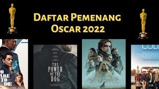 Daftar Pemenang Piala Oscar 2022, Will Smith Terpilih Sebagai Aktor Terbaik