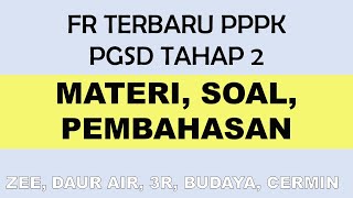 Prediksi Soal sesuai FR PPPK PGSD Tahap 2