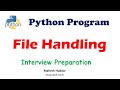 File Handling in Python - Python Tutorial - By Mahesh Huddar