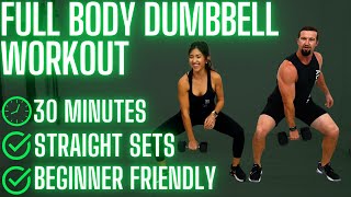 30 Minute Full Body Dumbbell Workout - Beginner Friendly