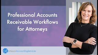 Professional Accounts Receivable Workflows for Attorneys 1