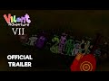 Vilent Adventure Chapter 7 - Official Trailer