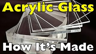 How Acrylic Glass Is Made: Why It’s So Popular