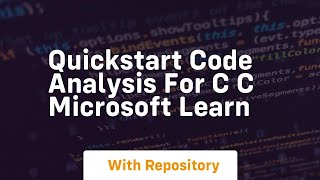 Quickstart Code analysis for C C Microsoft Learn