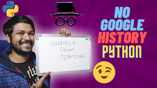 Incognito Google Search with Python 😉 | Python Project in 10 minutes