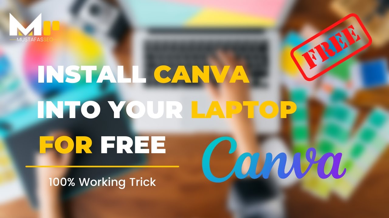 How To Install The Canva App On Your Laptop: Easy Tips For Beginners ...