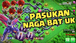 SERANGAN NAGA BAT UK !!! STRATEGI SERANGAN NAGA + SPELL BAT