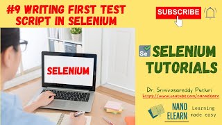 #9 Selenium Tutorials - Writing first test script in Selenium
