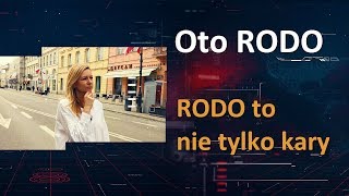 Oto RODO #8 - RODO to nie tylko kary