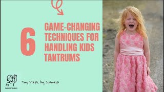 Master Tantrums in Minutes: Proven Parenting Hacks Revealed!