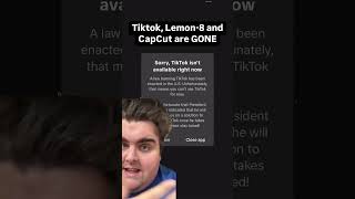 TikTok, Lemon-8 and CapCut BANNED! What’s Next?