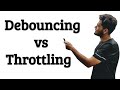 Debouncing vs Throttling | Walmart UI Interview Question