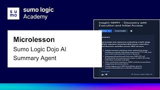 Microlesson: Sumo Logic Dojo AI Summary Agent