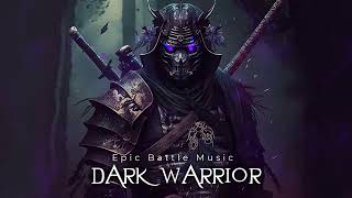 Dark Powerful Orchestral Music | Dark WARRIOR | Epic Music Battle Mix 2023