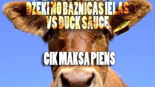 100LATI \u0026 Dzeki No Baznicas ielas - Cik Maksa Piens (D.Sauce Mash up)