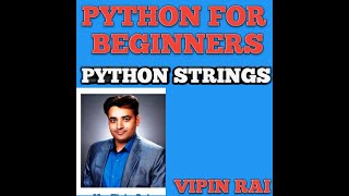 Python for Beginners | Python String | Python String Slicing | Negative Indexing | Negative Range