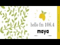 hello fm dairy with maya comedy