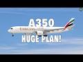 Emirates Reveals NUCLEAR Plan for A350 Just Shocked Everyone NOW! Here's Why