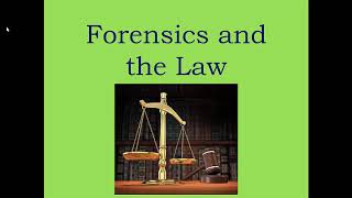 Forensics and the Law Notes Video