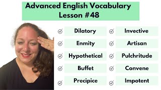 Advanced Vocabulary Builder: Lesson #48