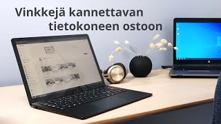 Vinkkejä kannettavan tietokoneen ostamiseen