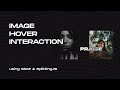 Image Hover Interaction | GSAP & SplittingJS