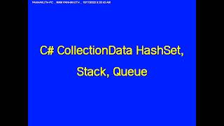 C# Collection Data HashSet, Stack, Queue