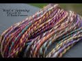 Wool n' Spinning :: Episode 43 ~ It Took Forever