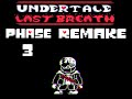 UnderTale Last Breath Phase 3 by SSC