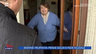 86enne truffata: perde soldi e fede nuziale - La Vita in diretta - 12/05/2023