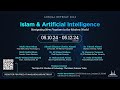 Islam & Artificial Intelligence - Annual Retreat 2024 | Sat, 5/11