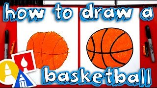 How To Draw A Basketball   For Young Artists!