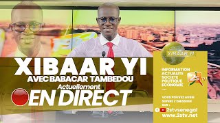 🔴 SUIVEZ XIBAAR YI 13H AVEC BABACAR TAMBEDOU  | JEUDI 02 NOV. 2023