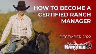 How to Become a Certified Ranch Manager | The American Rancher Promo