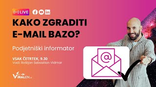 Podjetniški informator E06: Kako zgraditi e-mail bazo?