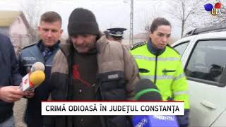 Crimă odioasă în județul Constanța - Litoral TV