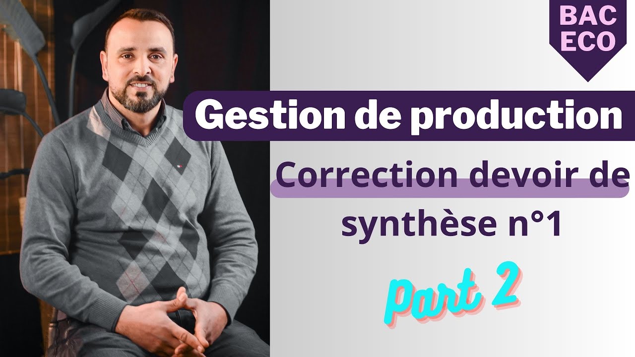 Correction Devoir De Synthèse N°1 Part 2 - YouTube