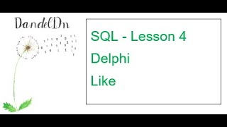 SQL Lesson 4 - Like