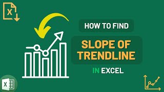 How to Find Slope of Trendline in Excel