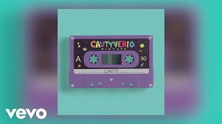Cauty - CAUTYVERIO (Audio)