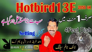 how to set hotbird13E_on 4feet dish||step by step||New formula|| 13f 13g setting