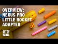 Product Overview: Nexus Pro Little Rocket Barrel Adapter