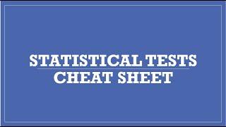 Statistical Tests Cheat Sheet