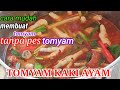 Resepi Tom Yam Sedap Tanpa Pes Tomyam |Chicken Feet Tom Yum | ต้มยำสูตรง่ายๆ