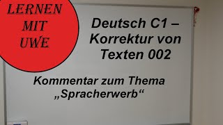 Deutsch C1 Korrektur von Texten 002 – Kommentar zu einem Artikel