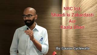 NRC, Shaadi \u0026 Kaala Dhan - A stand-up by Gaurav Cyclewalla