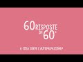 60 risposte in 60