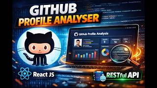GitHub Profile Analyzer using React.js | GitHub API Project | Full Demo