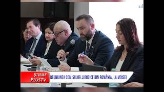 REUNIUNEA COMISIILOR JURIDICE DIN ROMÂNIA, LA MOISEI